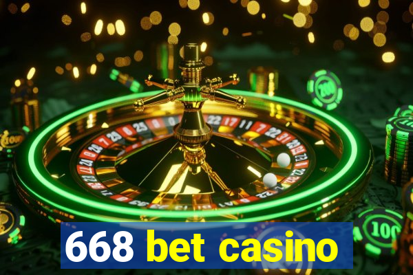 668 bet casino